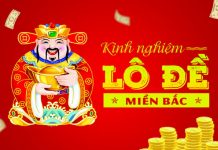Cách đánh Lô Đề Miền Bắc chi tiết dành cho người mới